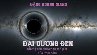 Đại Dương Đen | Đặng Hoàng Giang