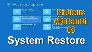 Windows won't boot, Startup Problems - How to Use System Restore login to Windows 10\11