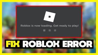 Roblox Not Launching Error: How to Fix Roblox Not Joining Games (Permanent FIX)