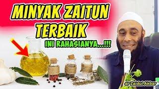 MINYAK ZAITUN TERBAIK | dr Zaidul Akbar