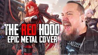 The Red Hood | GODDESS OF VICTORY: NIKKE | Epic Metal Cover by Skar