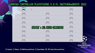 NEW GAMEPAD LAYOUT PLAYSTATION 5 & FL SWITCHER 2023 || ALL PATCH COMPATIBLE || SIDER & CPK VERSION