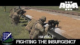 Havoc 3 - Fighting the Insurgency - ArmA 3 Co-op Gameplay