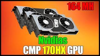 NVIDIA CMP 170HX GPU | 164 MH!!!