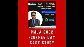 CA Final PMLA 2002  Case Study : Cafe Coffee Day | CA Punarvas Jayakumar