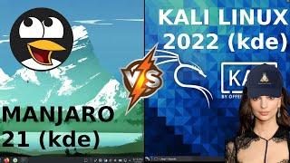 Manjaro 21 vs Kali Linux 2022