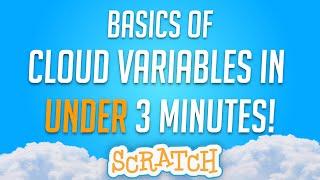 CLOUD VARIABLES BASICS IN 3 MINUTES | Scratch | ParsecGames