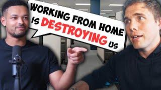 "WORKING AT HOME  IS NOT IN YOUR BEST INTEREST!" - DIARY OF A CEO