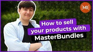 How to sell your products with MasterBundles? 2022