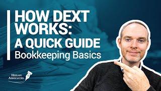 SPEED UP YOUR BOOK-KEEPING (DEXT RECEIPT BANK BASICS GUIDE)