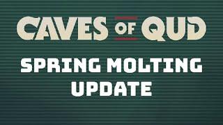 Caves of Qud - Spring Molting Update Trailer