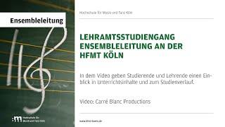 Lehramtsstudiengang Ensembleleitung an der HfMT Köln