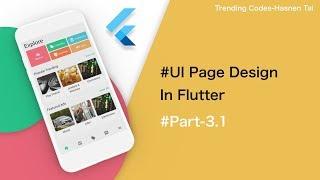 Flutter UI Designing | Complete App Design | Beautiful UI Design In Flutter #part3.1