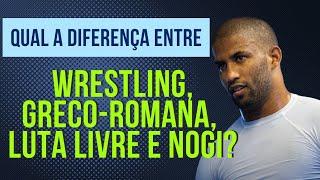 Diferença de Wrestling, Greco-romana, Luta Livre e Nogi