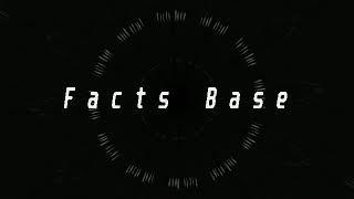 Facts Base  — background music