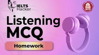 Listening MCQ Homework | Save Your Data to Review Later