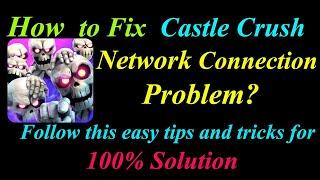 How to Fix Castle Crush Network Connection Problem in Android & Ios | App Internet Connection Error