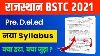 BSTC Syllabus 2021 | Rajasthan BSTC Syllabus 2021 | Pre. D.el.ed Syllabus & Exam Pattern 2021