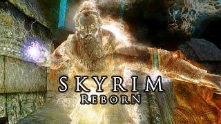 Skyrim Reborn (Modded) 26 | Blackreach