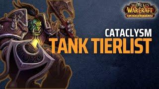 Ranking WOW Cataclysm Tanks From Best to Worst