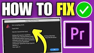 How To Fix Adobe Premiere Pro Error Compiling Movie