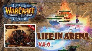 Warcraft 3: Life In Arena 4.0 - Hướng dẫn chơi map Life in Arena | Mad Tigerrr