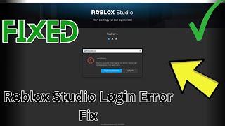 How to fix Roblox Studio Login Failed | An error occurred while logging into Studio