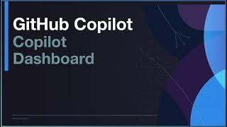 Deploying GitHub Copilot Dashboard with Actions, Repo, and Pages