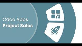 Odoo Apps - Odoo Apps Project Sales | Odoo 15