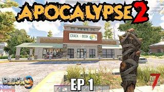 7 Days To Die - Apocalypse2 EP1 (Alpha 19)