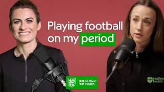 Playing football on my period | Karen Carney OBE