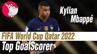 GOD OF SPEED - Kylian Mbappé - FIFA World Cup 2022 TOP Goal Scorer