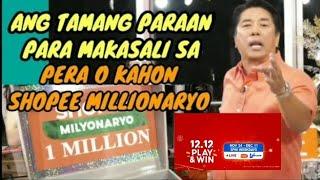 ANG TAMANG PARAAN SA PAGSALI NG PERA O KAHON SHOPEE MILLIONARYO SA WOWOWIN