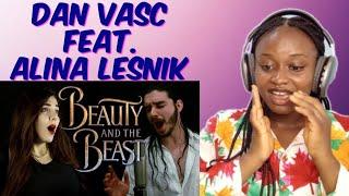 "Beauty And The Beast" - Dan Vasc Feat. Alina Lesnik | FIRST TIME REACTION