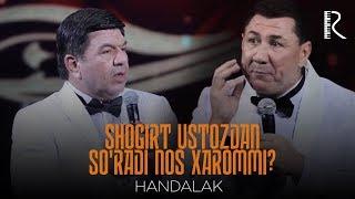 Handalak - Shogirt ustozdan so'radi Nos xarommi? 2018