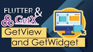 Flutter GetX for Beginners | GetView and GetWidget