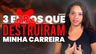 Eu quase DESTRUÍ minha carreira no banco com esses 3 erros | Amanda Natacha