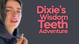 Dixie D'Amelio's Wisdom Teeth Adventure