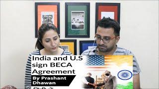 Pakistani Reacts to After COMCASA and LEMOA, India signs the BECA Agreement with USA