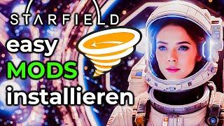 Starfield Mods installieren ganz leicht! Vortex Mod Manager