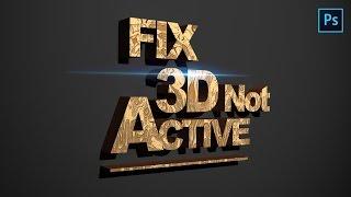 How to fixing 3D not active on photoshop