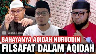 Ustadz Nuruddin Senggol Salafi !! Akhirmya Terbongkar  Aqidahnya dibangun atas dasar Filsafat !!!