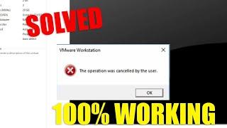 How to Fix VMware The Operation Was Cancelled by The User Error