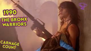 1990: The Bronx Warriors (1982) Carnage Count