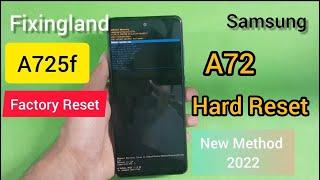 Hard Reset / Samsung galaxy A72 (SM-A725) Hard Reset & Unlock Pattern / New Method 2022