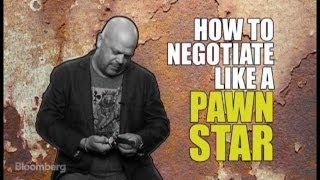 How to Negotiate Like a Pawn Star