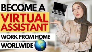 How To Become A Virtual Assistant in 2025 | 7 Work From Home Companies Hiring WORLDWIDE