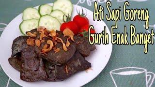 Resep Hati Goreng Empuk Enak Dan Gurih Banget