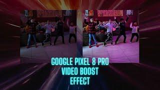 Google Pixel 8 Pro Video Boost (Side-by-Side Comparison)