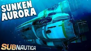 Subnautica - WHAT IF THE AURORA SANK? - What If We Landed In The Dead Zone?! - Subnautica Gameplay